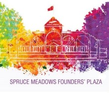 Founders’ Plaza at Spruce Meadows for the 40th Anniversary