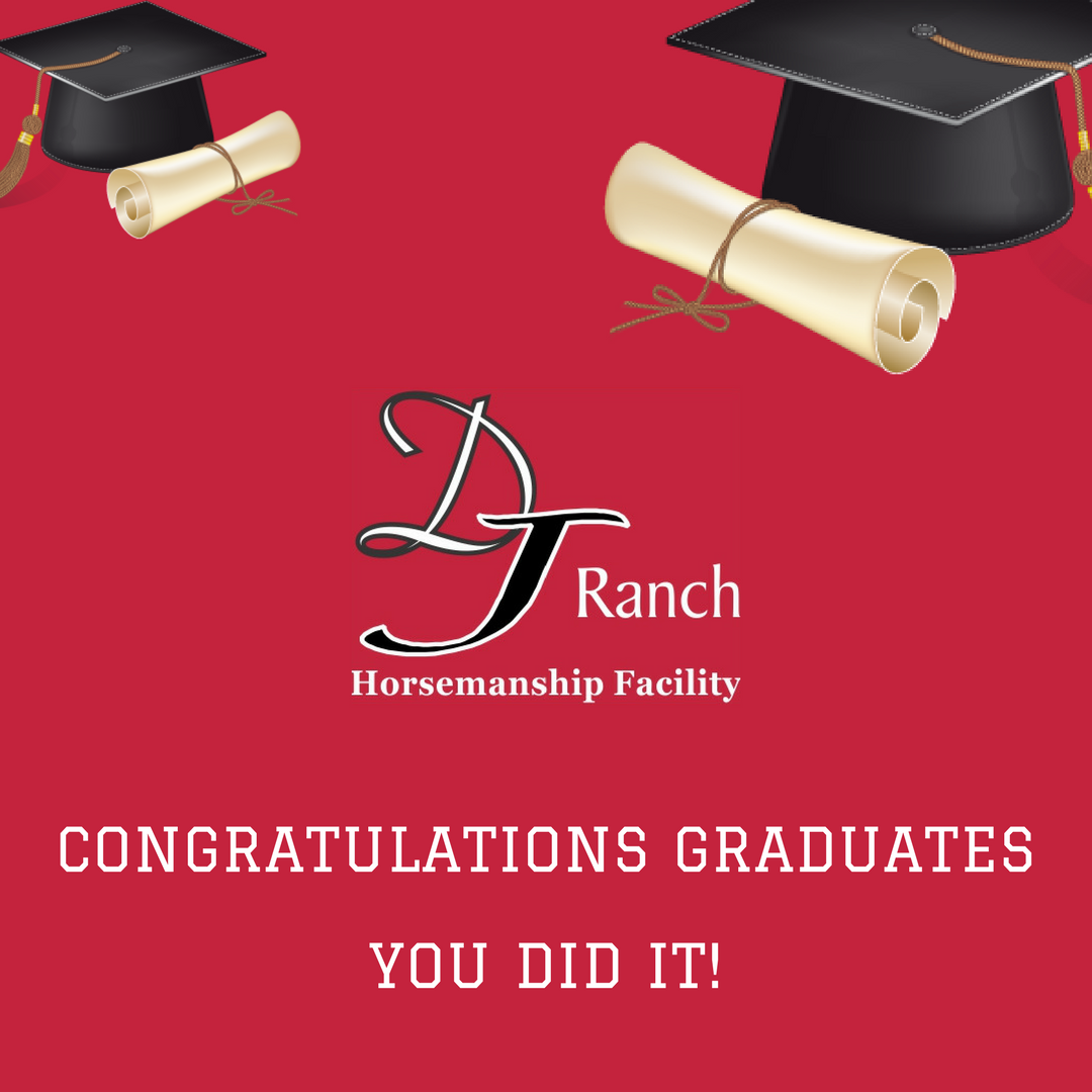 Congratulations Grads from DJ Ranch