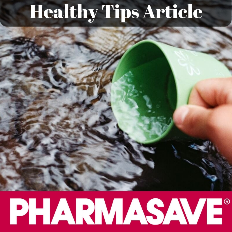 Healthy Hints from Pharmasave: It’s in the Water