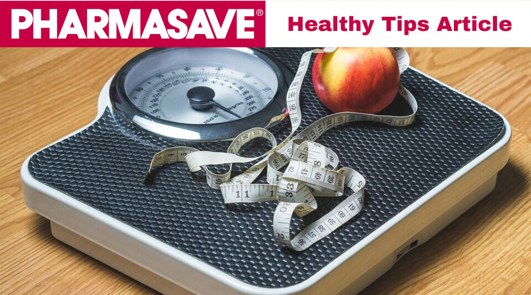 Healthy Hints from Pharmasave: The Losing Formula for your Weight