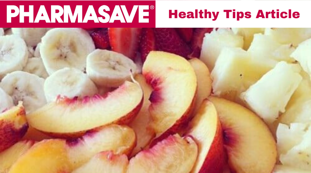 Healthy Hints from Pharmasave: The Benefits of Eating Fruits and Vegetables